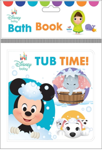 Disney Baby: Tub Time! Bath Book