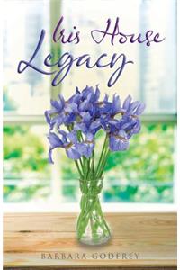 Iris House Legacy