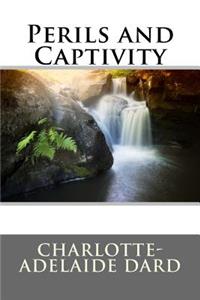 Perils and Captivity