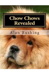 Chow Chows Revealed