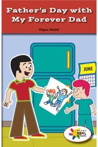 Father's Day with My Forever Dad