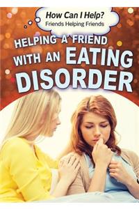 Helping a Friend with an Eating Disorder