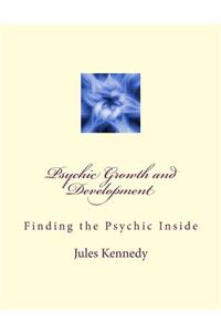 Psychic Growth and Development