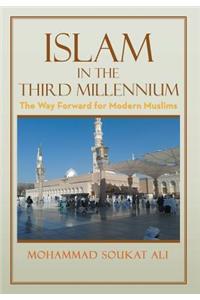 Islam in the Third Millennium