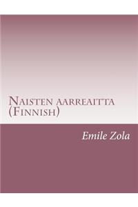 Naisten aarreaitta (Finnish)