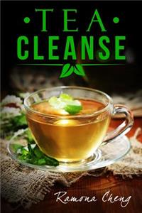 The Tea Cleanse Diet