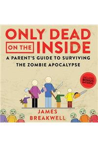 Only Dead on the Inside Lib/E