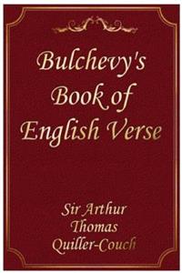 Bulchevy's Book of English Verse