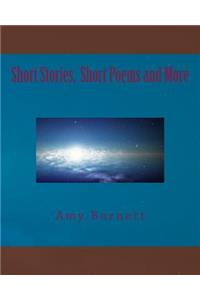 Short Stories, Poems and More