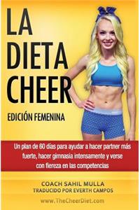 LA DIETA CHEER (Edición Femenina)