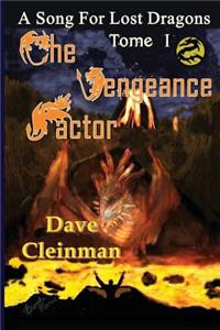 The Vengeance Factor