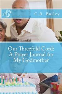Our Threefold Cord