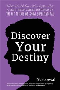 Discover Your Destiny