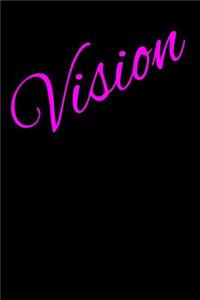 Vision: Blank Lined Journal