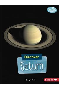 Discover Saturn