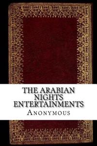 The Arabian Nights Entertainments