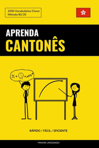 Aprenda Cantonês - Rápido / Fácil / Eficiente