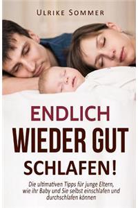 Endlich wieder gut schlafen!