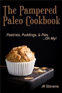 The Pampered Paleo Cookbook