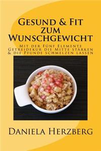 Gesund & Fit zum Wunschgewicht