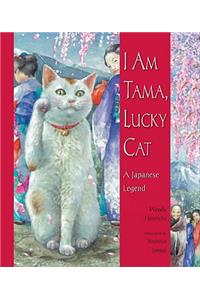 I Am Tama, Lucky Cat