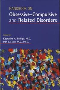 Handbook on Obsessive-Compulsive and Related Disorders