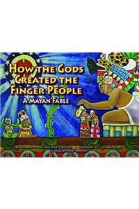 How the Gods Created the Finger People