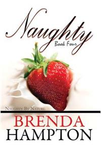 Naughty, Book Four