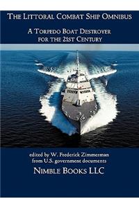 Littoral Combat Ship Omnibus