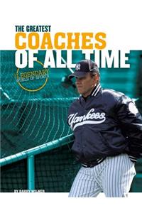 Greatest Coaches of All Time