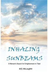 Inhaling Sunbeams