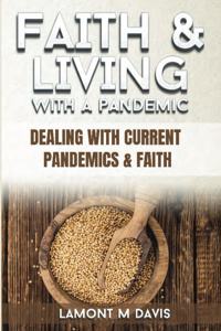 Faith and Living with a Pandemic