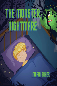 The Monster Nightmare