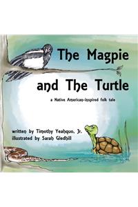 Magpie and the Turtle