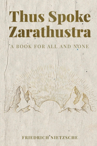 Thus Spoke Zarathustra