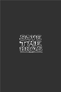Save The Bros
