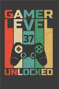 Gamer Level 37 Unlocked