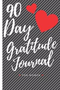 90 Day Gratitude Journal For Women