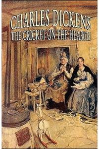 The Cricket on the Hearth (Illustrated)