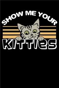 Show Me Your Kitties