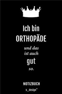 Notizbuch für Orthopäden / Orthopäde / Orthopädin