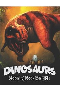 Dinosaurs Coloring Book For Kids.: Great Gift For Boys & Girls.