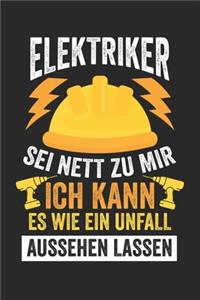 Elektriker SEI Nett Zu Mir Ich Kann Es Wie Ein Unfall Aussehen Lassen