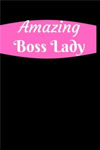 Amazing Boss Lady