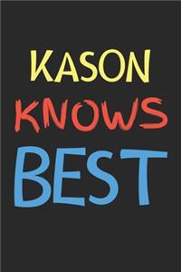 Kason Knows Best