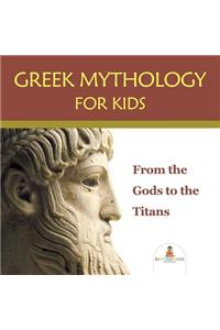 Greek Mythology for Kids