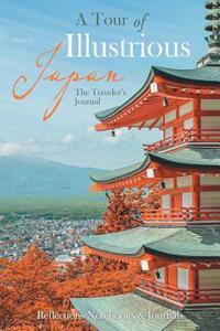 A Tour of Illustrious Japan
