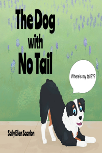 Dog with No Tail