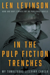 In the Pulp Fiction Trenches