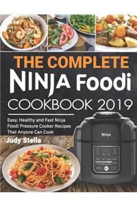 The Complete Ninja Foodi Cookbook 2019